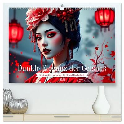Dunkle Eleganz der Geishas (hochwertiger Premium Wandkalender 2027 DIN A2 quer), Kunstdruck in Hochglanz