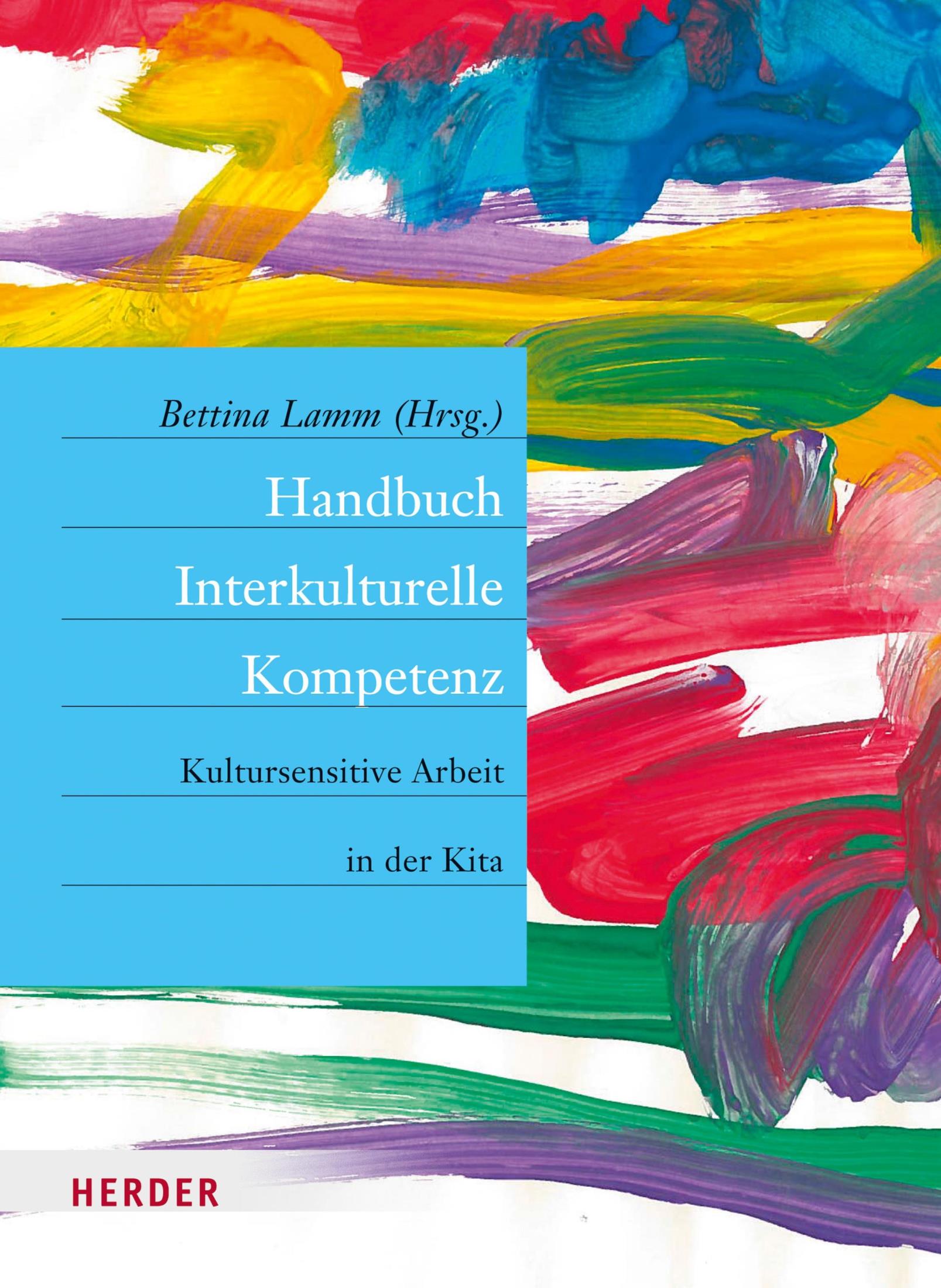 Herder Handbuch Interkulturelle Kompetenz in der Kita