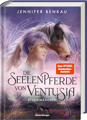 Jennifer Benkau - Die Seelenpferde von Ventusia, Band 3: Sturmmädchen (Abenteuerliche Pferdefantasy ab 10 Jahren von der Dein-SPIEGEL-Bestsellerautorin) (Die Seelenpferde von Ventusia, 3) - Preis vom 15.10.2026 23:06:25 h
