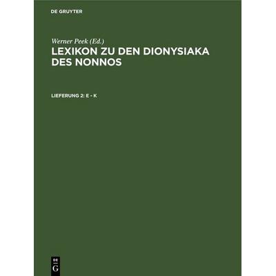 E - K, Gebundene Ausgabe von , De Gruyter, 978-3-11-248021-2