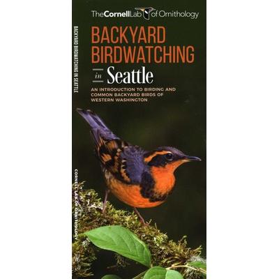 Backyard Birdwatching in Seattle, Geheftet von The Cornell Lab of Ornithology,Waterford Press, Globe Pequot Publishing Group Inc, 978-1-62005-359-1