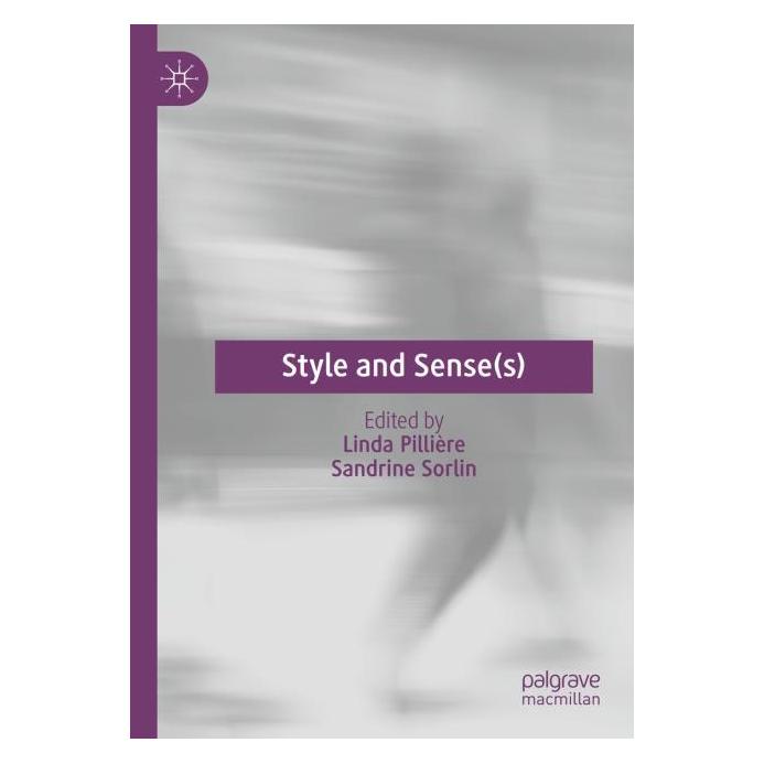 Springer Style and Sense(s) (Englisch, Softcover, Linda Pillière, Sorlin) (64907847)