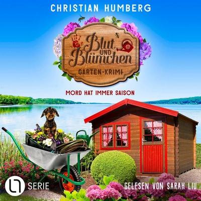 Mord hat immer Saison - Blut und Blümchen, Folge 1 - Christian Humberg, Audio, 9783754016428