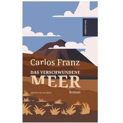 Lutz Kliche, Belletristik von Carlos Franz, Lutz Kliche