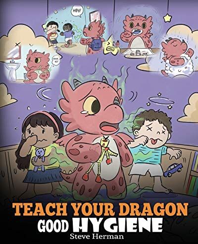 Steve Herman - Teach Your Dragon Good Hygiene: Help Your Dragon Start Healthy Hygiene Habits. A Cute Children Story To Teach Kids Why Good Hygiene Is Important Socially and Emotionally. (My Dragon Books, Band 32) - Preis vom 13.10.2026 19:28:25 h