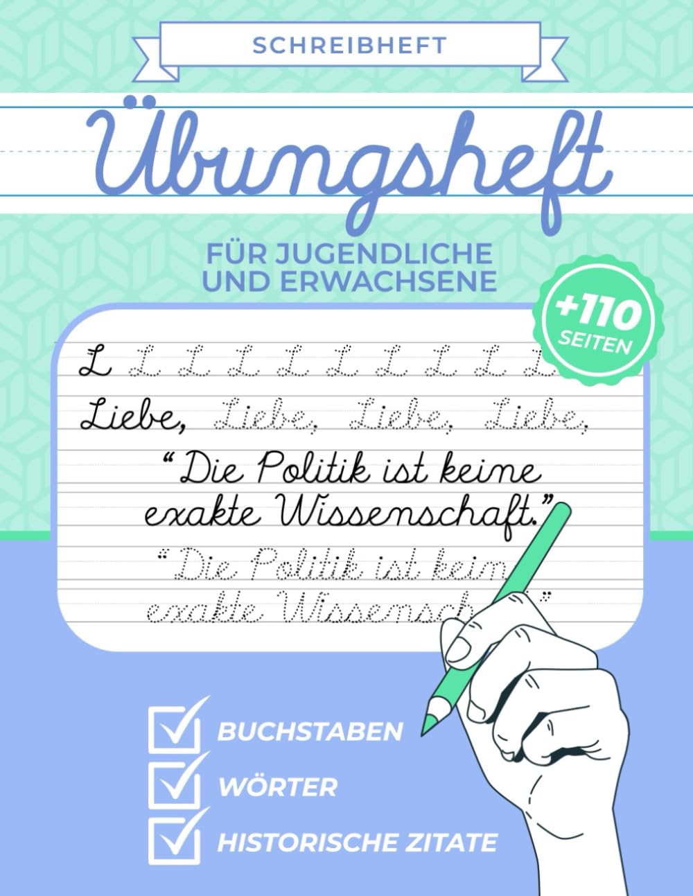 Marcelo Cuevas - Schreibheft Übungsheft - Für Jugendliche und Erwachsene: Zeichne Buchstaben, Wörter und historische Zitate berühmter Persönlichkeiten nach Übe deine Schrift Verbessere dein Schreiben - Preis vom 10.10.2026 11:48:34 h