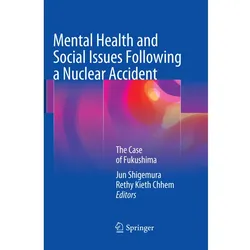 Mental Health and Social Issues Following a Nuclear Accident, Fachbücher