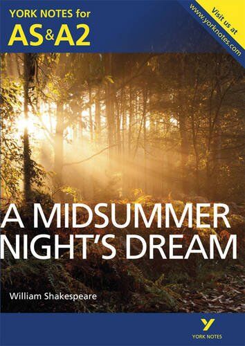 Michael Sherborne - Midsummer Night's Dream: York Notes for AS & A2 (York Notes Advanced) - Preis vom 09.10.2026 07:28:09 h