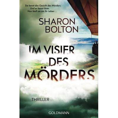 Im Visier des Mörders, Taschenbuch von Sharon Bolton, Goldmann