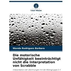 Die motorische Unfähigkeit beeinträchtigt nicht die Interpretation von Scrabble, Schulbücher von Wanda Rodrigues Barbara
