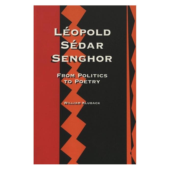 Peter Lang Léopold Sédar Senghor (Softcover, William Kluback) (56035592)