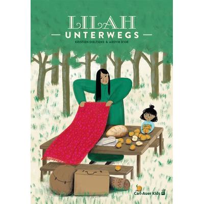 Lilah unterwegs, Gebundene Ausgabe von Kristien Dieltiens, Carl Auer Kids, 978-3-96843-055-3