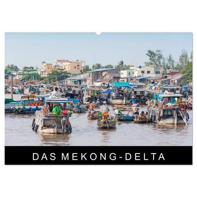 Das Mekong-Delta (Wandkalender 2026 DIN A2 quer), CALVENDO Monatskalender