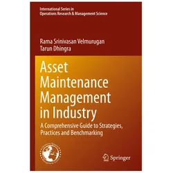 Asset Maintenance Management in Industry, Fachbücher von Rama Srinivasan Velmurugan, Tarun Dhingra