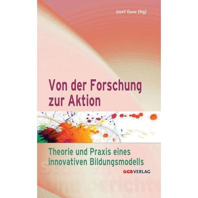 Von der Forschung zur Aktion, Paperback von , ÖGB Verlag, 978-3-7035-1556-9