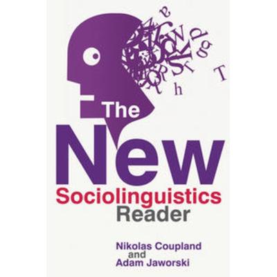 The New Sociolinguistics Reader, Gebundene Ausgabe von Nikolas Coupland,Adam Jaworski, Macmillan Education Elt, 978-1-4039-4414-6