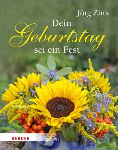 Jörg Zink - Dein Geburtstag sei ein Fest - Preis vom 14.10.2026 23:07:16 h