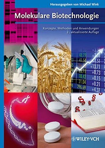 Michael Wink - Molekulare Biotechnologie: Konzepte, Methoden und Anwendungen - Preis vom 11.10.2026 15:43:13 h
