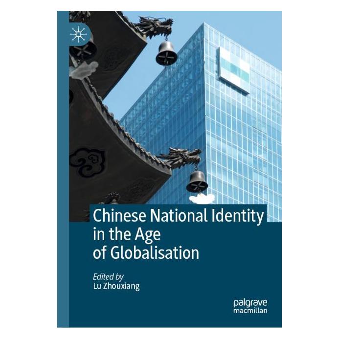 Springer Chinese National Identity in the Age of Globalisation (Englisch, Hardcover, Lu Zhouxiang) (71875181)