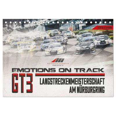 Emotions on Track - Langstreckenmeisterschaft am Nürburgring - GT3 (Tischkalender 2027 DIN A5 quer), CALVENDO Monatskalender
