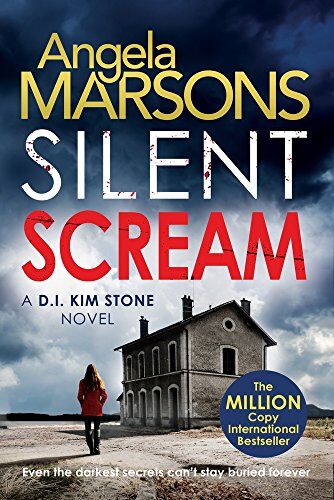 Angela Marsons - Silent Scream (D.I. Kim Stone) - Preis vom 09.10.2026 07:28:09 h