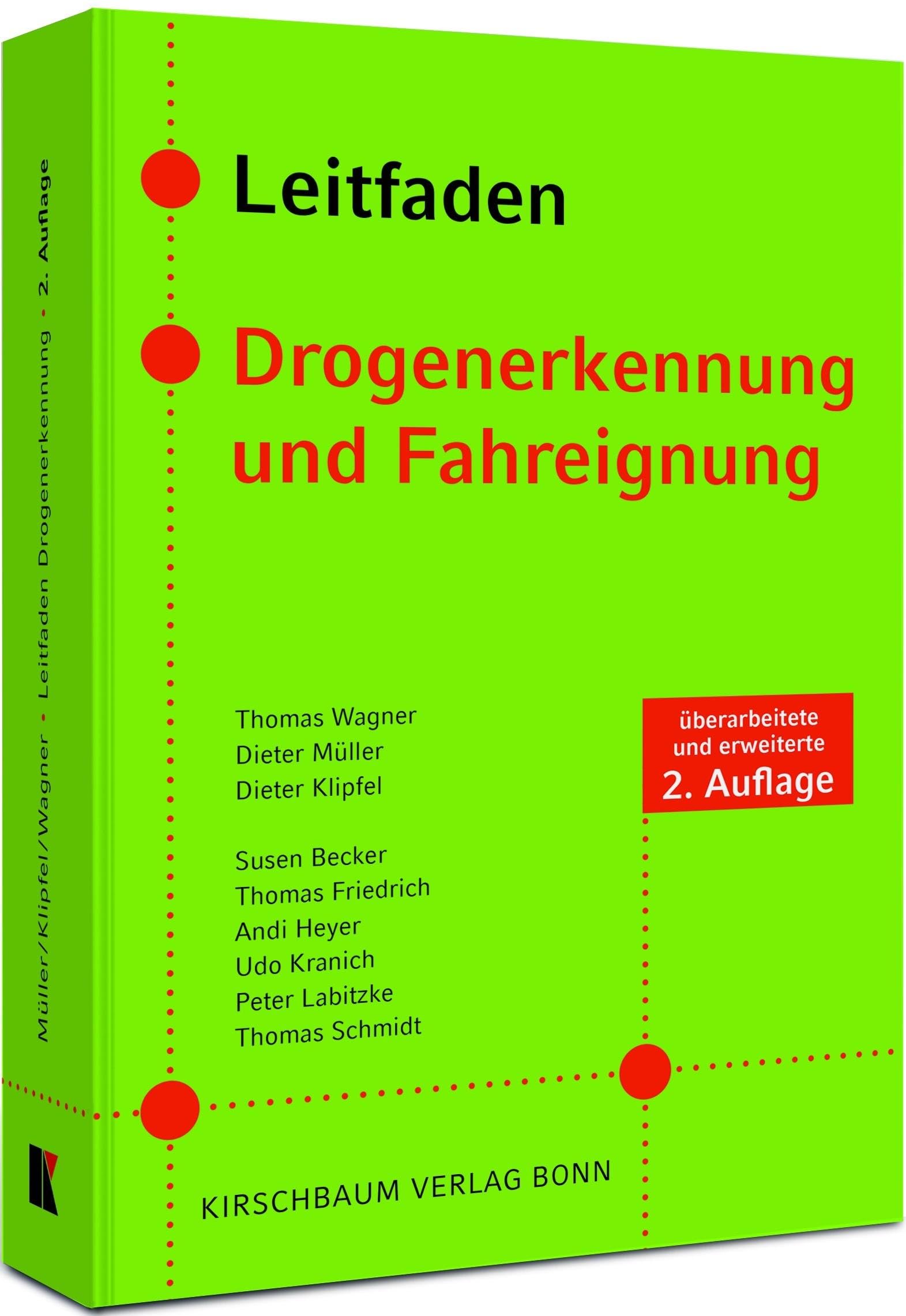Thomas Wagner - Leitfaden Drogenerkennung und Fahreignung - Preis vom 16.10.2026 11:41:07 h