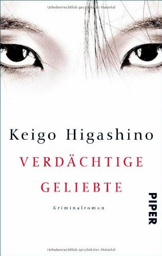 Keigo Higashino - Verdächtige Geliebte: Kriminalroman (Physikprofessor-Yukawa-Reihe, Band 1) - Preis vom 30.09.2026 09:01:18 h