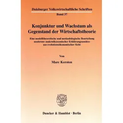 Konjunktur und Wachstum als Gegenstand der Wirtschaftstheorie, Fachbücher von Marc Kersten