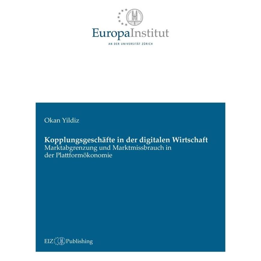 Buch & Netz Kopplungsgeschäfte in der digitalen Wirtschaft (Deutsch, Softcover, Okan Yildiz) (52383739)