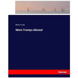 More Tramps Abroad, Ratgeber von Mark Twain
