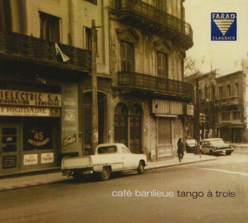 Tango a Trois - Peter Ludwig: Café Banlieue - Preis vom 13.10.2026 11:25:28 h