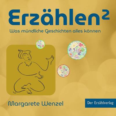 Erzählen hoch zwei, Gebundene Ausgabe von Margarete Wenzel, Der Erzählverlag UG, 978-3-947831-92-0