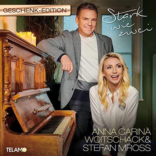 Stefan Mross & Anna-Carina Woitschack - Stark Wie Zwei (Geschenk Edition) - Preis vom 09.10.2026 07:28:09 h