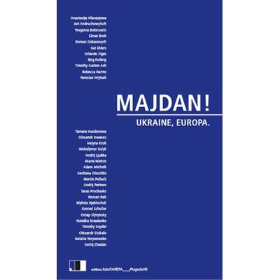 Majdan!, Taschenbuch von , Edition.fotoTAPETA Berlin, 978-3-940524-28-7