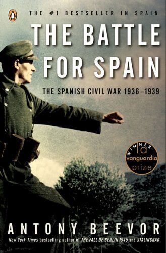 Antony Beevor - The Battle for Spain: The Spanish Civil War 1936-1939 - Preis vom 02.10.2026 23:42:20 h