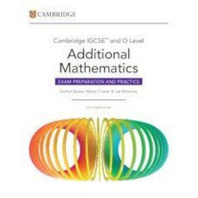 Cambridge IGCSE(TM) and O Level Additional Mathematics Exam Preparation and Practice, Taschenbuch von Nathan Barker, Cambridge University Press,