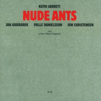 Nude Ants (1980) - Keith Jarrett,Jan Garbarek,Danielssohn,Christensen, CD