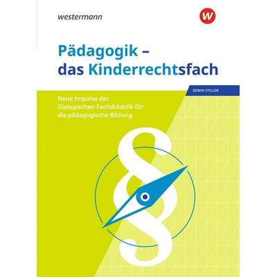 Pädagogik – das Kinderrechtsfach, Taschenbuch von , Westermann Schulbuchverlag, 978-3-14-113830-6