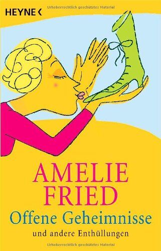 Amelie Fried - Offene Geheimnisse und andere Enthüllungen - Preis vom 15.10.2026 23:06:25 h