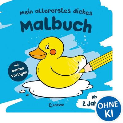 Mein allererstes dickes Malbuch (Badeente), Taschenbuch von , Loewe, 978-3-7855-8829-1