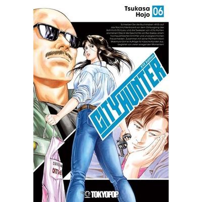 City Hunter XYZ Edition 06, Taschenbuch von Tsukasa Hojo, Tokyopop GmbH, 978-3-7593-0859-7