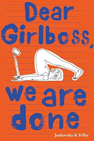 Bianca Jankovska - Dear Girlboss, we are done - Preis vom 04.10.2026 03:51:26 h