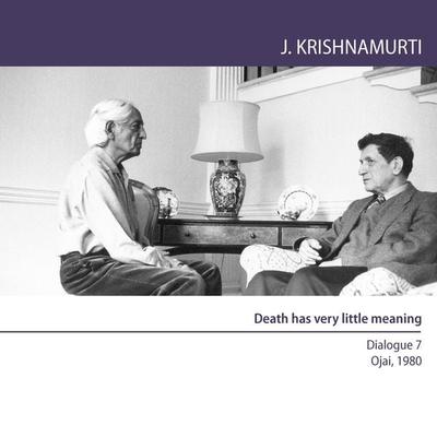 Death has very little meaning - Jiddu Krishnamurti, Audio, 9781911140870