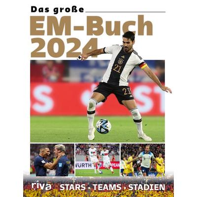 Das große EM-Buch 2024, Gebundene Ausgabe von , Riva