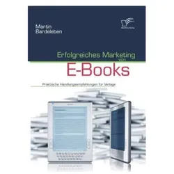 Erfolgreiches Marketing von E-Books, Fachbücher von Martin Bardeleben