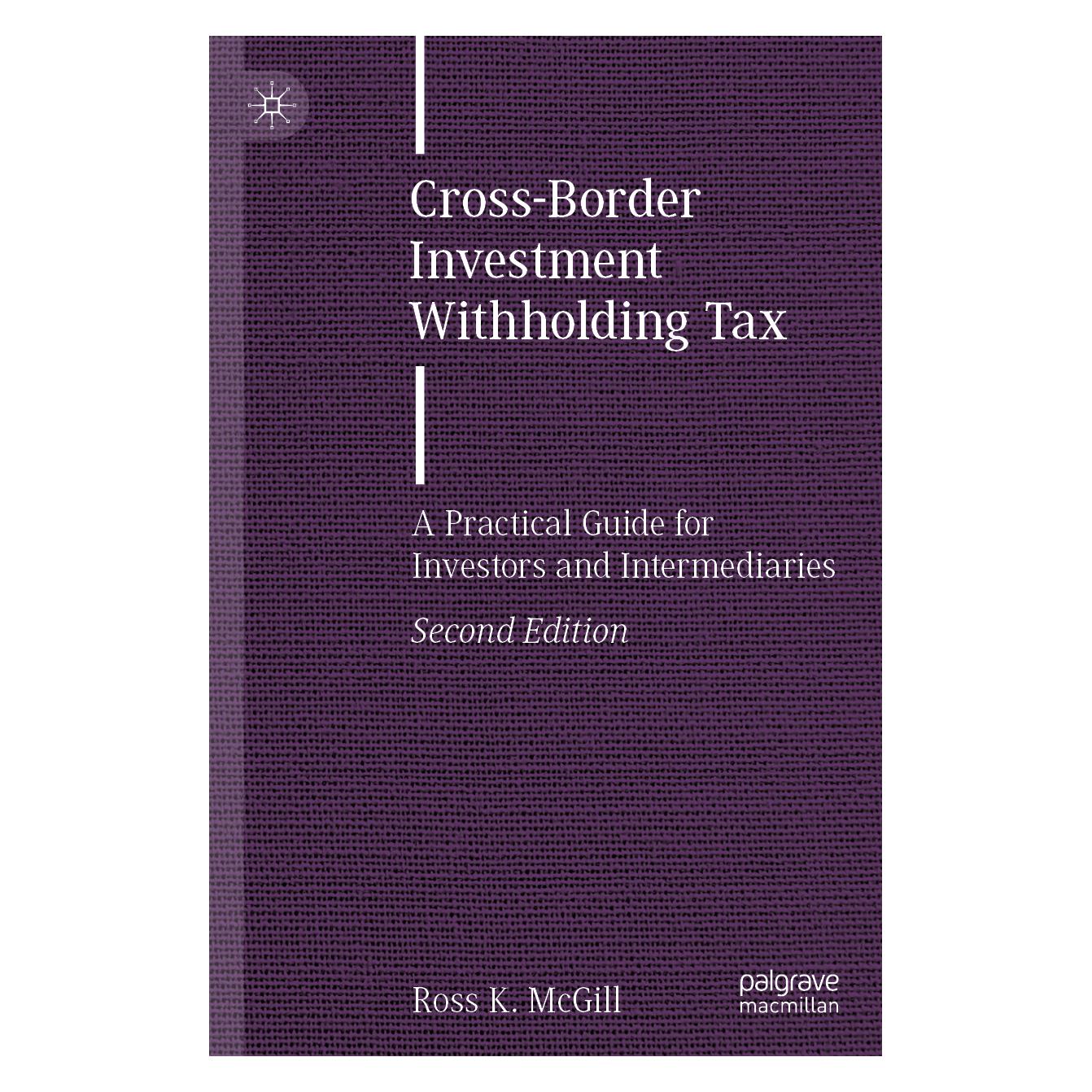 Springer Cross-Border Investment Withholding Tax (Englisch, Softcover, Ross K McGill, Ross K. McGill) (57091389)