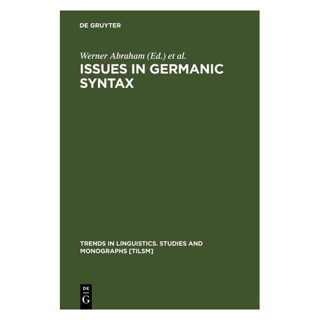 De Gruyter Issues in Germanic Syntax (67760949)