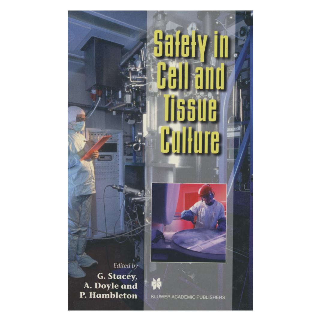Springer Safety in Cell and Tissue Culture (Englisch, Softcover, Alan Doyle, G. Stacey, P. Hambleton) (55518860)