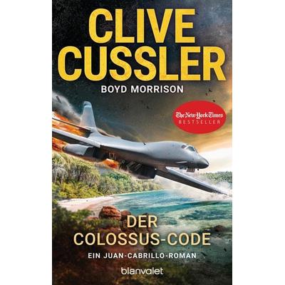 Der Colossus-Code, Taschenbuch von Clive Cussler,Boyd Morrison, Blanvalet, 978-3-7341-0781-8