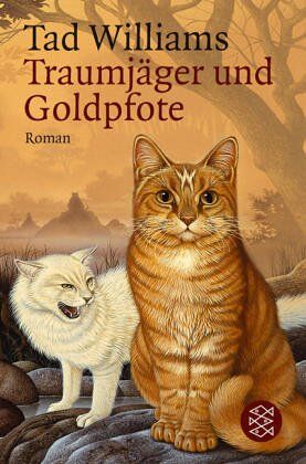 Tad Williams - Traumjäger und Goldpfote - Preis vom 19.10.2026 19:33:35 h